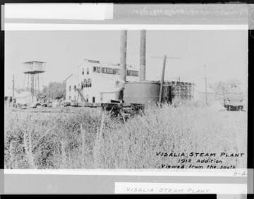 A view from the South of the Visalia Steam Plant