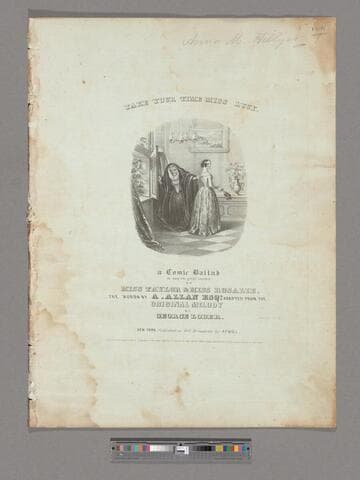Take your time Miss Lucy : a comic ballad / as sung with enthusiastic encores at Mitchell's Olympic Theatre by Miss Taylor ; the words by A. Allan Esq. adapted  from theoriginal melody by George Loder (Music Director)
