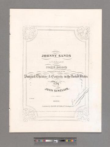 Johnny Sands : a celebrated comic ballad / composed and sung at the principal theatres & concerts in the United States by John Sinclair