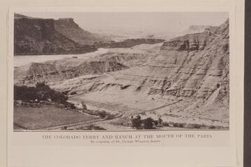 The Colorado Ferry and Ranch at the mouth of the Paria