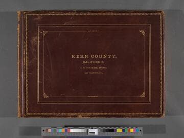 Photographic Views of Kern County, California