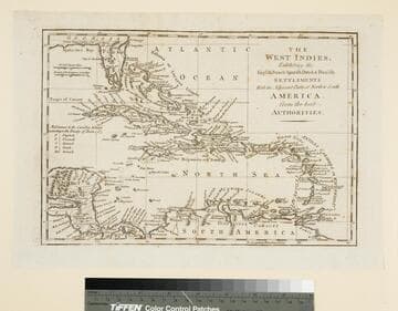 The West Indies, Exhibiting the English French Spanish Dutch & Danish Settlements with the Adjacent Parts of North & South America, from the best Authorities