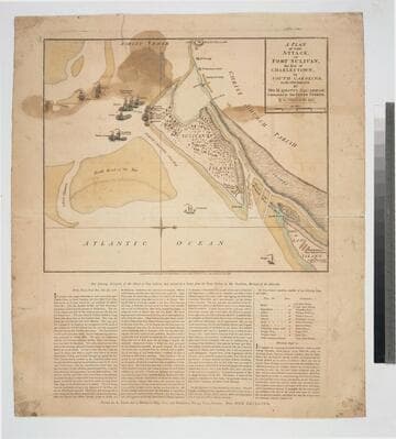 Plan of the Attack on Fort Sulivan, the Key to Charlestown, in South Carolina, on the 28th of June 1776. By His Majesty's Squadron, Commanded by Sir Peter Parker. By an Officer on the Spot