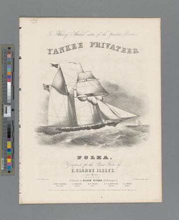 Yankee privateer polka / composed for the piano forte by E. Clarke Ilsley