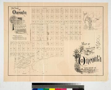 Map of subdivision of the town of Oneonta, San Diego Co., Cala