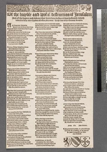 Of the horyble and woful destruccion of Ierusalem and of the sygnes and tokens that were seene before it was destroied: which distruction was after Christes assension. xlii. yeares. To the tune of the Queenes Almayne
