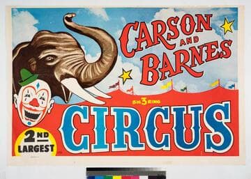 Carson and Barnes big 3 ring 2nd largest circus