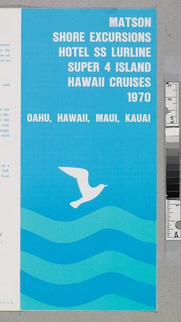 Matson shore excursions : Hotel SS Lurline super 4 island Hawaii cruises 1970