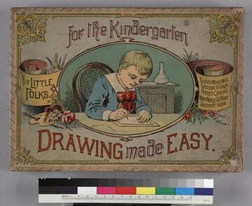 For the Kindergarten, For Little Folks, Drawing Made Easy